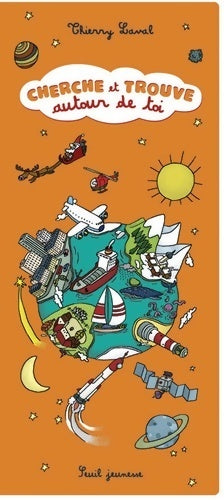Livrenpoche : Cherche et trouve autour de toi - Thierry Laval - Livre