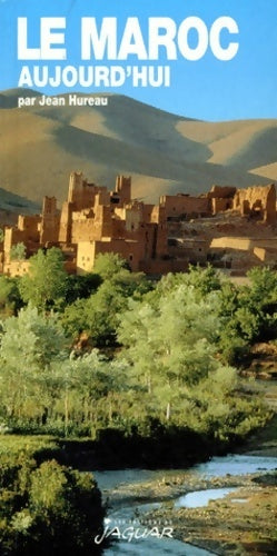 Livrenpoche : Le maroc. 9ème édition - Jean Hureau - Livre