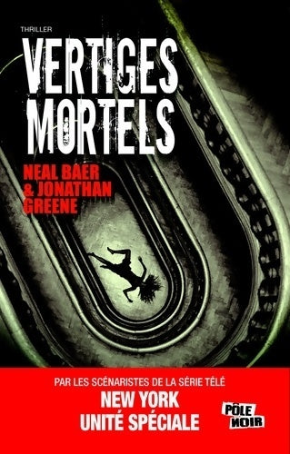 Livrenpoche : Vertiges mortels - Neal Baer - Livre