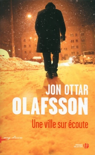 Livrenpoche : Une ville sur écoute (1) - Jon Ottar Olafsson - Livre