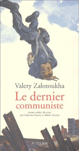 Livrenpoche : Le dernier communiste - Valery Zalotoukha - Livre