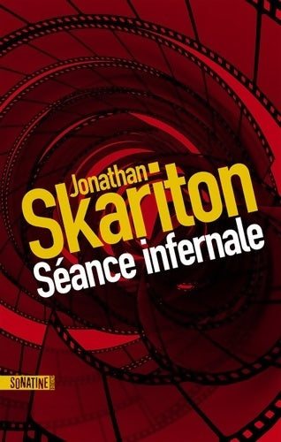 Livrenpoche : Séance infernale - Jonathan Skariton - Livre