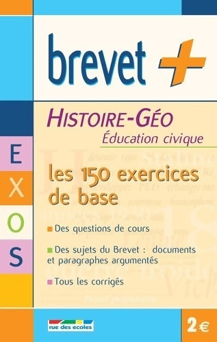 Livrenpoche : Histoire-géo éducation civique : Les exercices de base - judith Bertrand - Livre