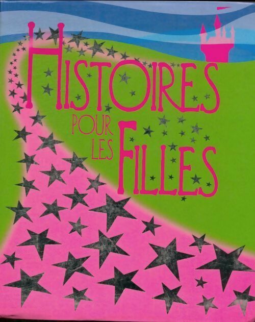Livrenpoche : Histoires pour les filles - Collectif - Livre