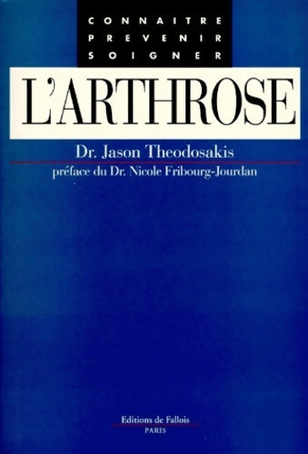 Livrenpoche : L'arthrose - Docteur J. Theodosakis - Livre