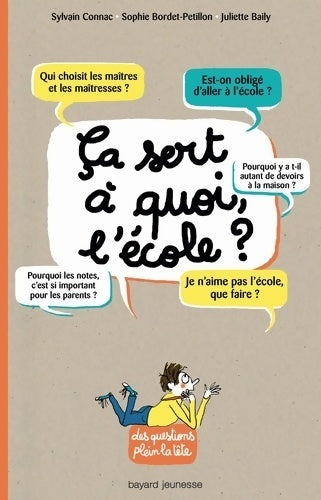 Livrenpoche : Ça sert à quoi l'école ? - Sophie Bordet - Petillon - Livre