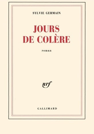 Livrenpoche : Jours de colère - Sylvie Germain, Germain Sylvie - Livre
