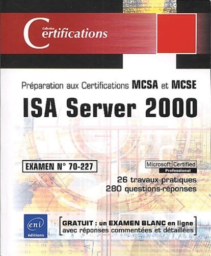 Livrenpoche : Isa server 2000 : Examen n°70-227 - Philippe Mathon - Livre