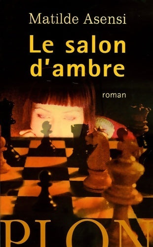 Livrenpoche : Le salon d'ambre - Matilde Asensi - Livre