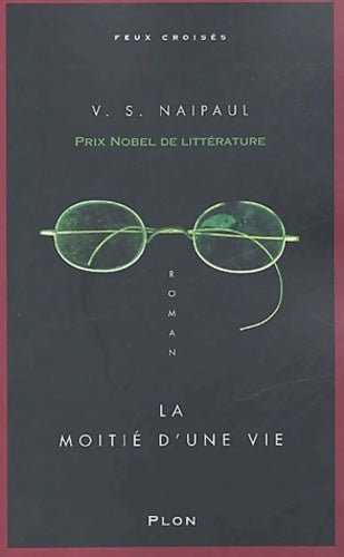 Livrenpoche : La moitié d'une vie - V. S. Naipaul - Livre
