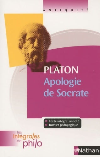 Livrenpoche : Intégrales de philo - platon apologie de socrate - Pierre Pellegrin - Livre