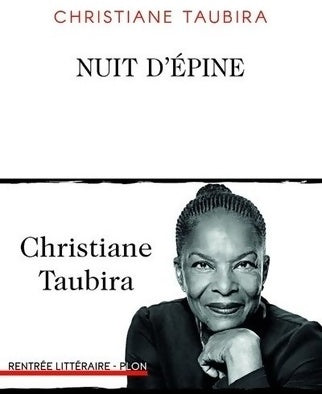 Livrenpoche : Nuit d'épine - Christiane Taubira - Livre