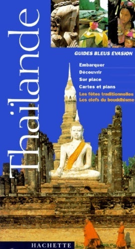 Livrenpoche : Thaïlande 2000 - Guide Bleu Evasion - Livre
