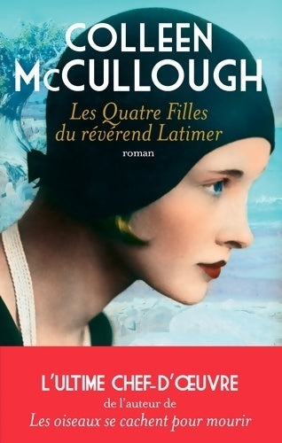 Livrenpoche : Les quatre filles du révérend Latimer - Colleen McCullough - Livre