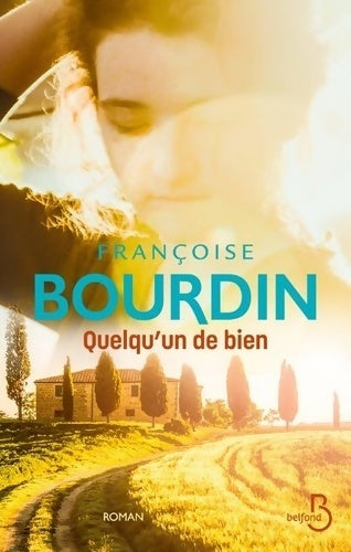 Livrenpoche : Quelqu'un de bien - Françoise Bourdin - Livre