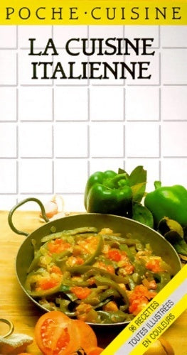 Livrenpoche : La cuisine italienne - Mary Reynolds - Livre