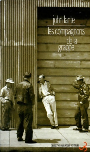 Livrenpoche : Les compagnons de la grappe - Fante John - Livre