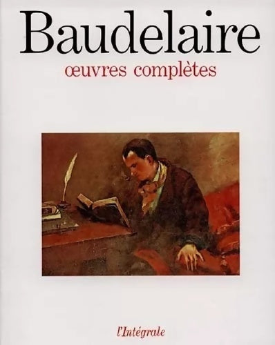 Livrenpoche : Oeuvres complètes - Charles Baudelaire - Livre