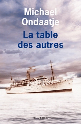 Livrenpoche : La table des autres - Michael Ondaatje - Livre