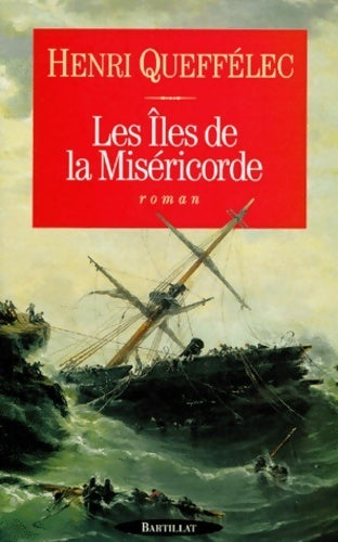 Livrenpoche : Les îles de la miséricorde - Henri Quéffelec - Livre