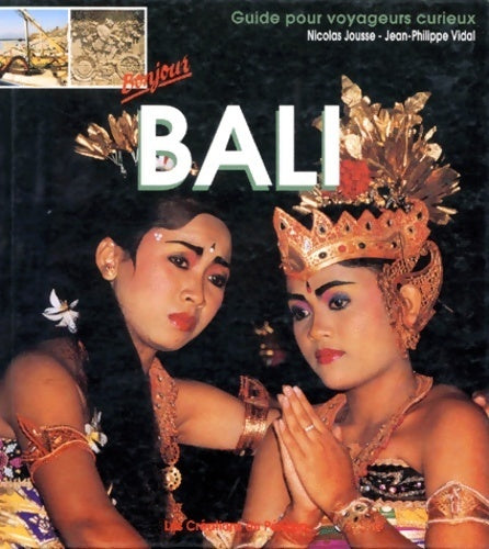 Livrenpoche : Bali - Guide Pélican - Livre