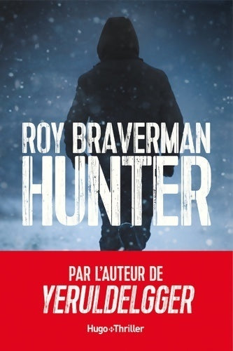 Hunter - Roy Braverman - Livre