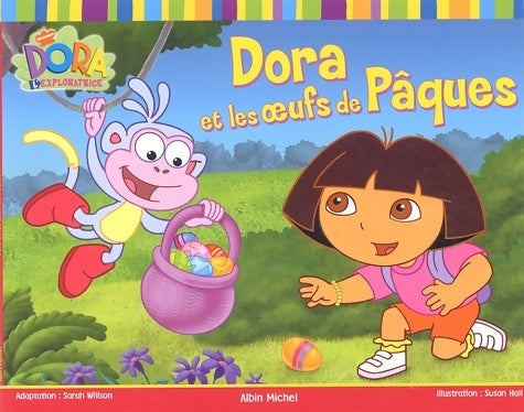 Livrenpoche : Dora et les oeufs de pâques - Sarah Willson - Livre