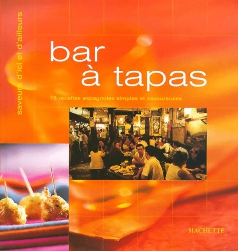 Livrenpoche : Bar à tapas - Collectif - Livre
