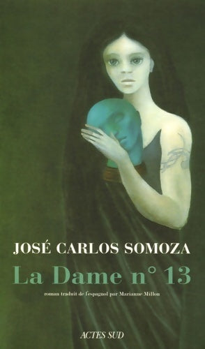 Livrenpoche : La dame N°13 - José Carlos Somoza - Livre