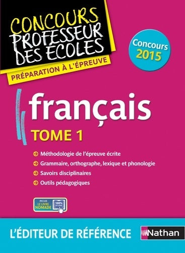 Livrenpoche : Français Tome I - épreuve écrite - Florence Charles - Livre