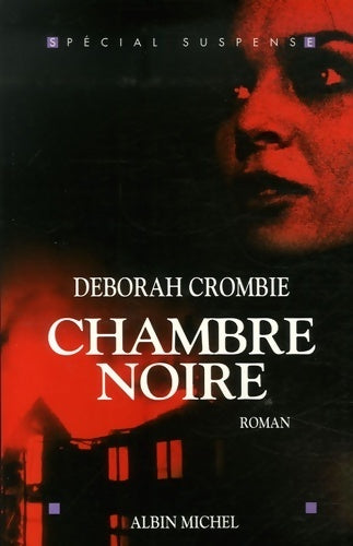 Livrenpoche : Chambre noire - Deborah Crombie - Livre