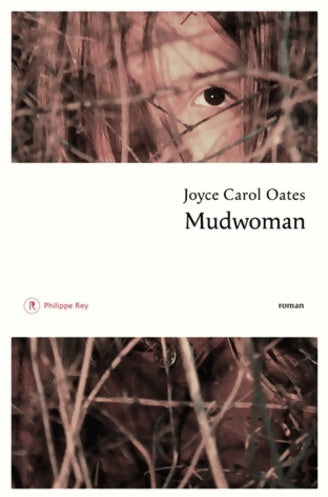 Livrenpoche : Mudwoman - Joyce Carol Oates - Livre