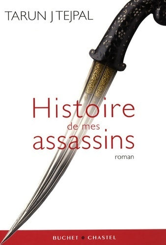 Livrenpoche : Histoire de mes assassins - Tarun Tejpal - Livre