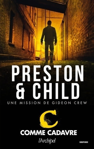 C comme cadavre - Douglas Preston - Livre