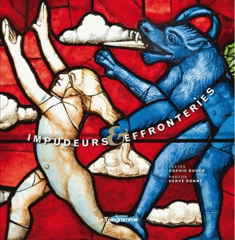 Livrenpoche : Impudeurs et effronteries dans l'art religieux breton - Sophie Duhem - Livre