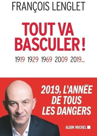 Livrenpoche : Tout va basculer ! - François Lenglet - Livre