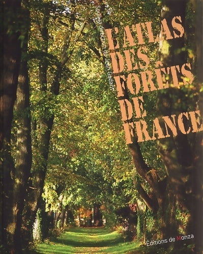 Livrenpoche : L'atlas des fôrets de France - Collectif - Livre