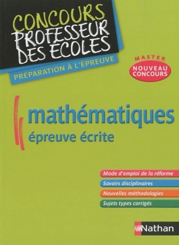 Livrenpoche : Mathématiques épreuve écrite - préparation au nouveau concours crpe - Daniel Motteau - Livre