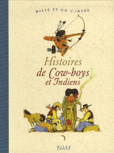 Livrenpoche : Histoires de cow boys et indiens - Patrick Bertrand - Livre