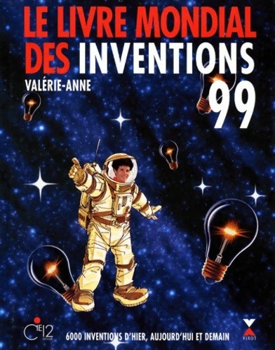 Livrenpoche : Le livre mondial des inventions. 1999 - Valérie-Anne Giscard d'Estaing - Livre