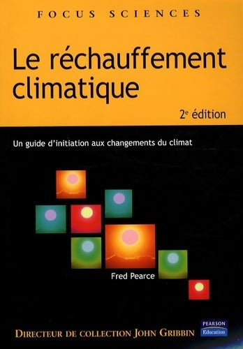 Livrenpoche : Le réchauffement climatique - Fred Pearce - Livre