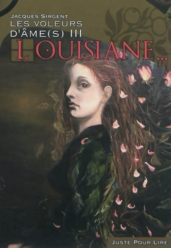 Livrenpoche : Les voleurs d'âme(s) III - Louisiane - Jacques Sirgent - Livre