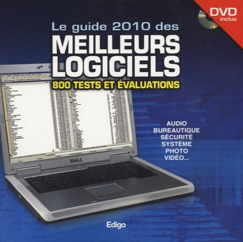 Livrenpoche : Le guide 2010 des meilleurs logiciels : 800 tests et évaluations (1dvd) - Edigo - Livre