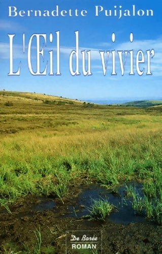 Livrenpoche : L'oeil du vivier - Bernadette Puijalon - Livre
