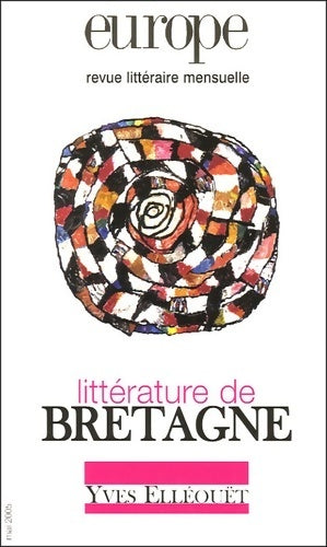 Livrenpoche : Europe n°913 mai 2005 83e : Littérature de Bretagne - François Rannou - Livre