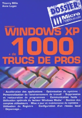 Livrenpoche : Windows XP : Astuces et secrets - Mille - Livre