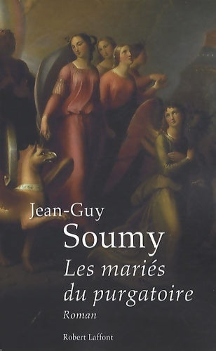 Livrenpoche : Les mariés du purgatoire - Jean-Guy Soumy - Livre