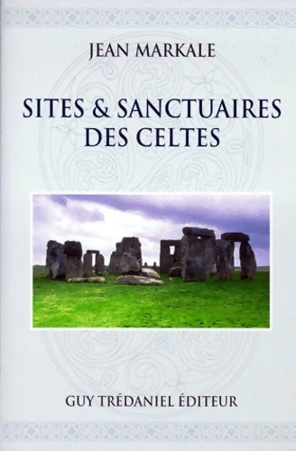 Livrenpoche : Sites & sanctuaires des celtes - Jean Markale - Livre
