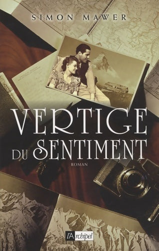 Livrenpoche : Vertige du sentiment - Simon Mawer - Livre
