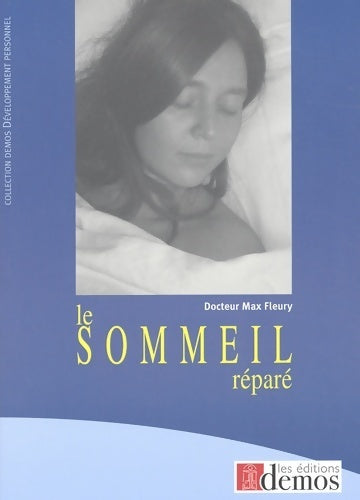 Livrenpoche : Le sommeil répare - Max Fleury - Livre